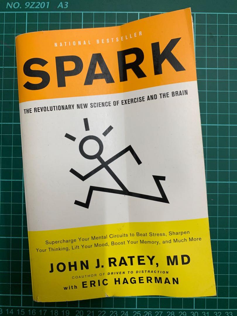 Spark: The Revolutionary New Science of Exercise and the Brain by