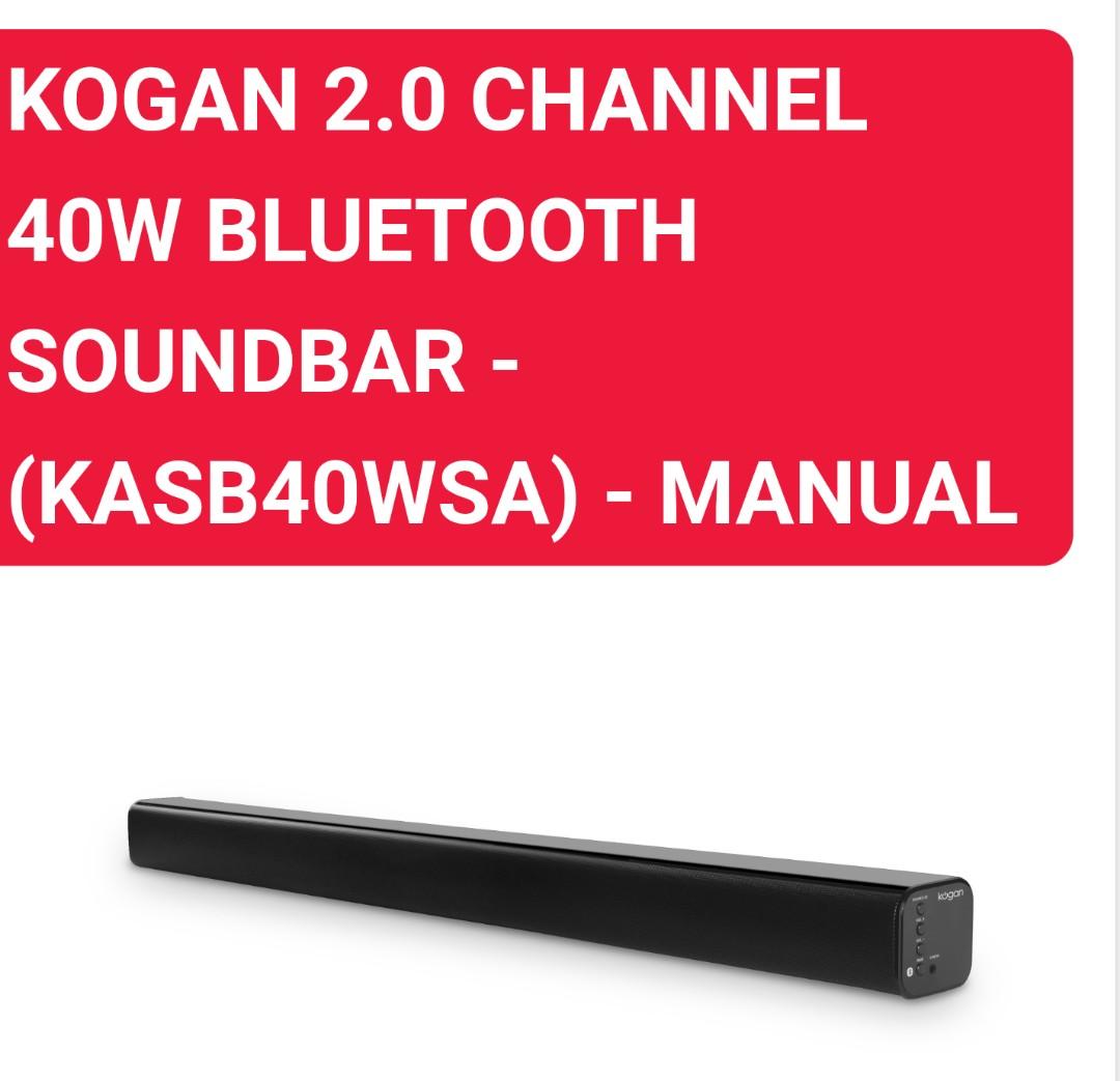 KOGAN 2.0 CHANNEL 40W BLUETOOTH SOUNDBAR Soundbar