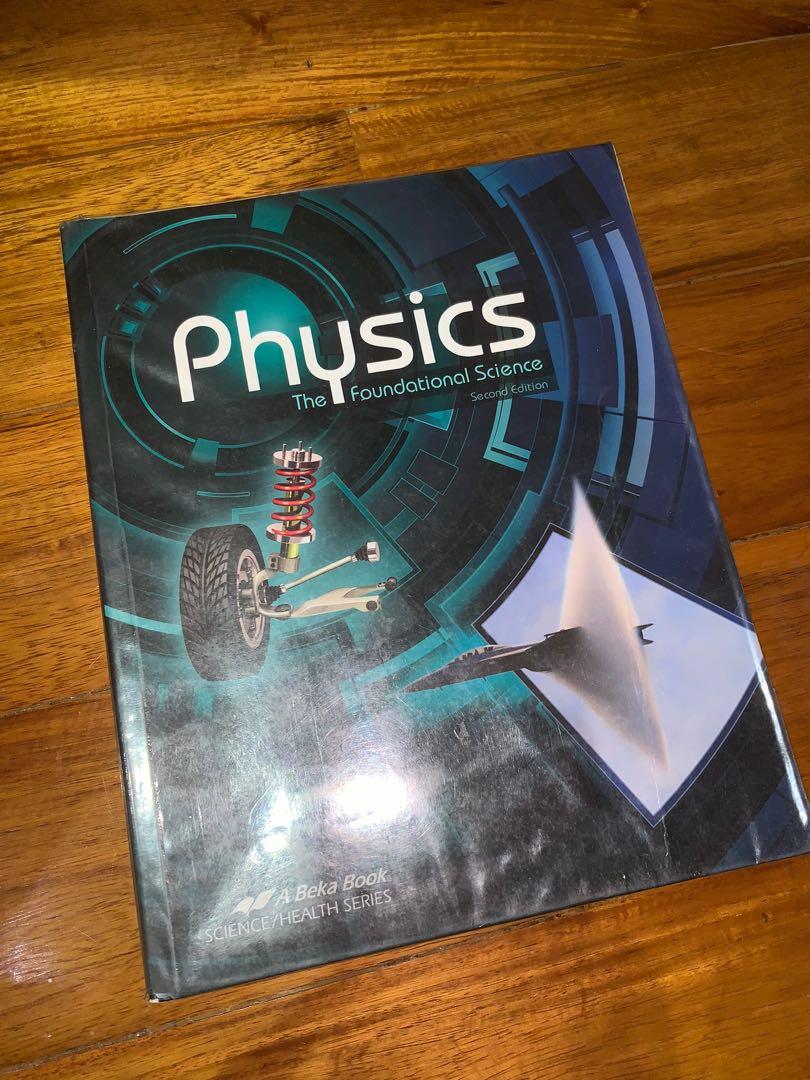 Physics The Foundation of Science Abeka High School Book, Hobbies