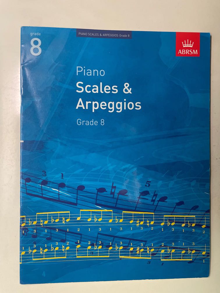 Grade 8 Piano Scales & Arpeggios, 興趣及遊戲, 音樂樂器 & 配件, 音樂與媒體 樂譜 Carousell