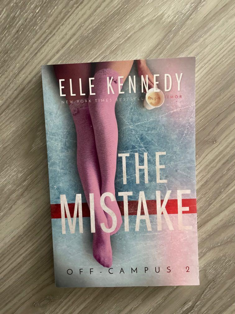 The mistake by elle kennedy (off campus series), Hobbies & Toys, Books & Magazines, Fiction