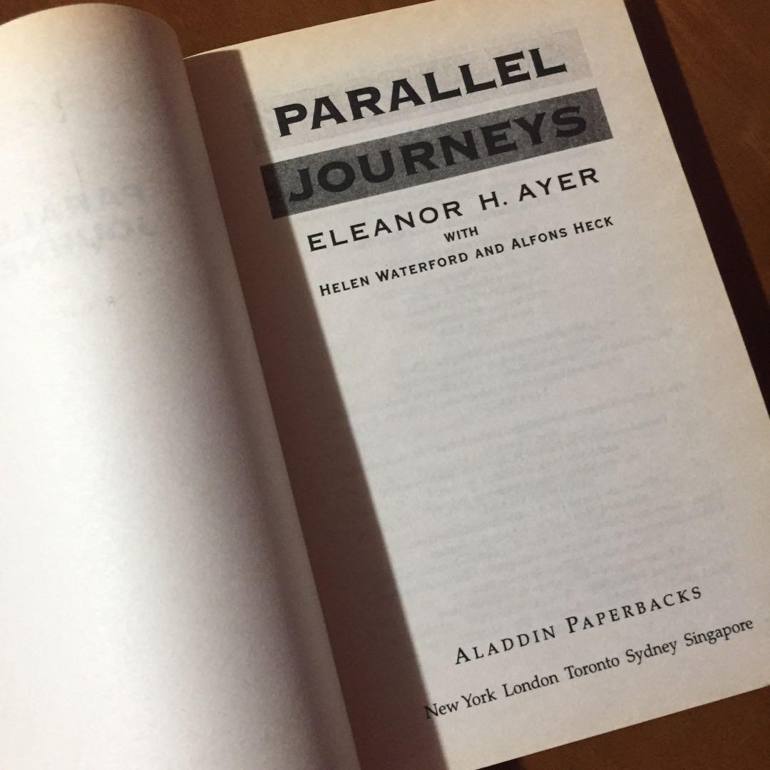 Parallel Journeys by Eleanor Ayer, Helen Waterford & Alfons Heck