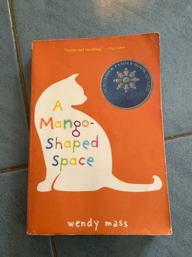 A Mango Shaped Space By Wendy Mass Hobbies Toys Books Magazines Fiction Non Fiction On Carousell A Mango Shaped Space By Wendy Mass Hobbies Toys Books Magazines Fiction Non Fiction On Carousell