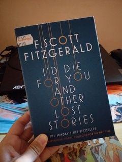 BOOK FOR SALE: I'd Die For You & Other Lost Stories by F. Scott. Fitzgerald