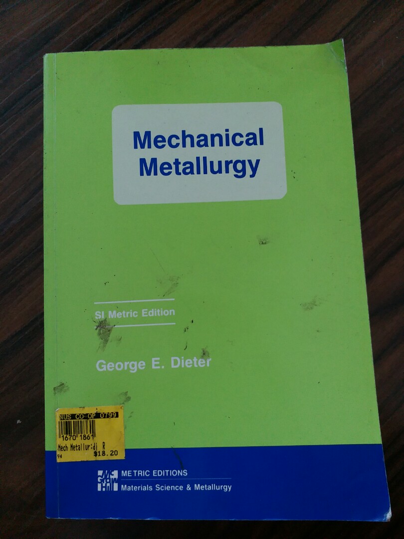Mechanical Metallurgy, Hobbies & Toys, Books & Magazines, Textbooks on