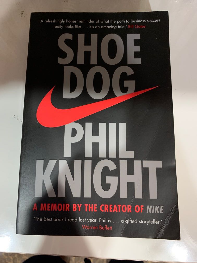 Shoe Dog Phil Knight / Nike, Hobbies & Toys, Books & Magazines