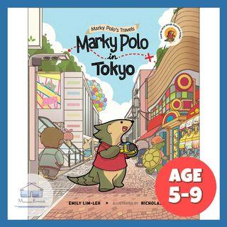 Marky Polo in Tokyo (World Scientific Publisher Children Book)