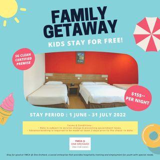 Family Getaway at YMCA @ One Orchard