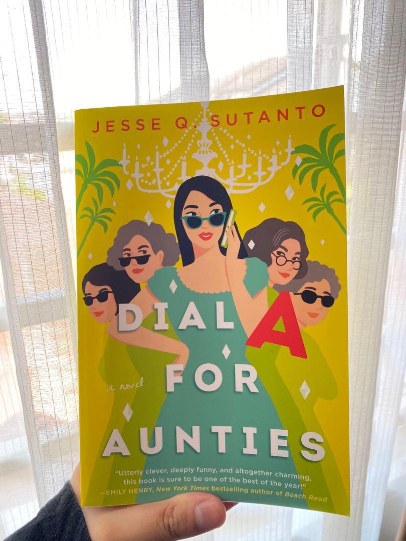 Dial A For Aunties by Jesse Q Sutanto, Hobbies & Toys, Books & Magazines, Storybooks on Carousell