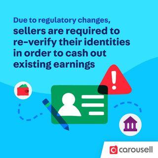 Announcement: Re-verify by 30 Nov or lose temporary access to your Carousell Balance