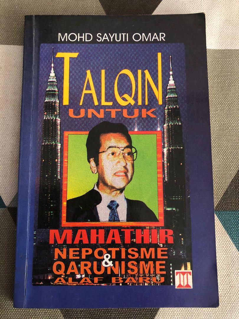 Talqin Untuk Mahathir Nepotisme Qarunisme Alaf Baru Hobbies Toys talqin-untuk-mahathir-nepotisme-qarunisme-alaf-baru-hobbies-toys