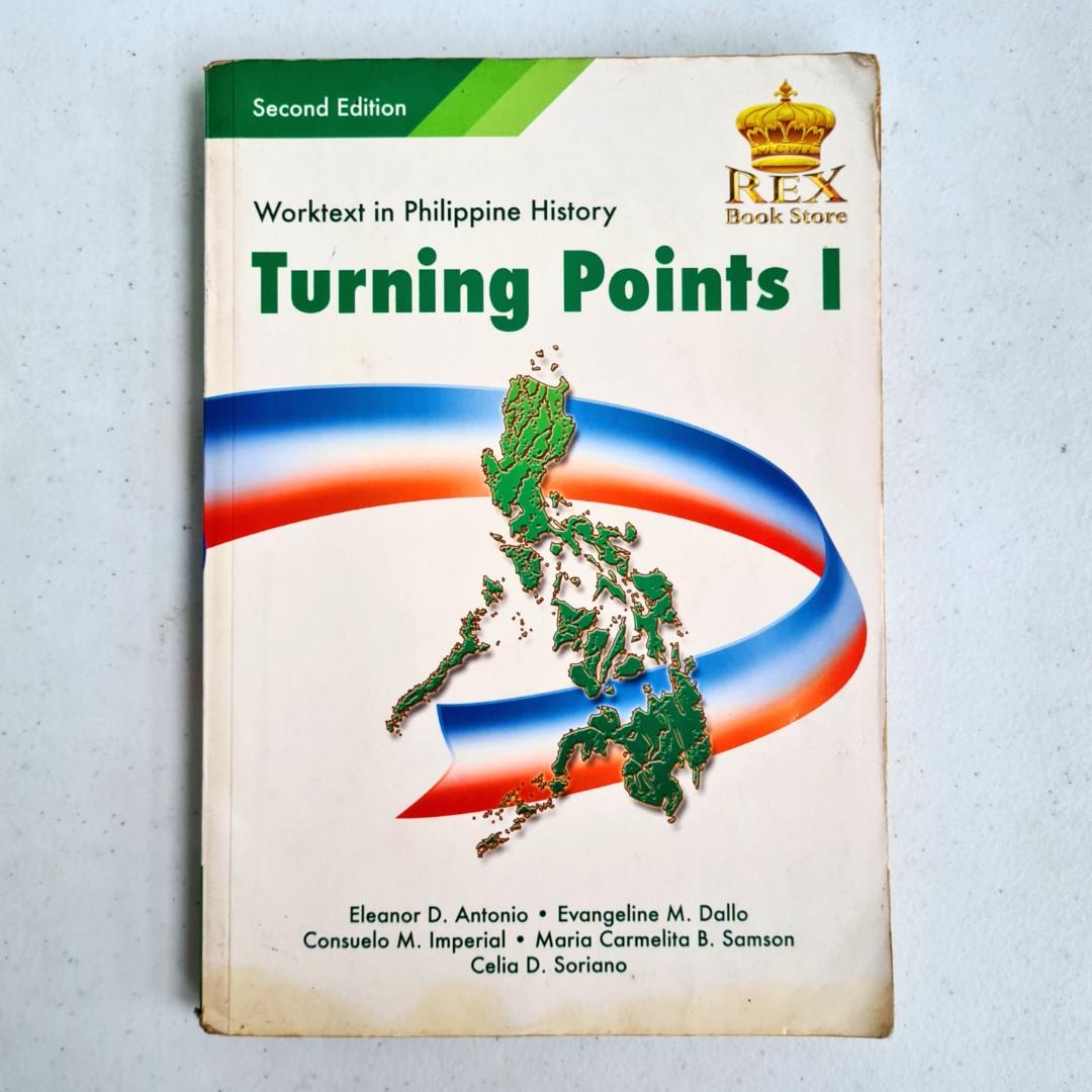 Worktext in Philippine History "Turning Points 1" Second Edition (Category: Textbooks) located in Quezon City. Submitted by kocollectibles (Listing ID 1162444869, Image 1). Description: Worktext in Philippine History: Turning Points 1 Selling Price: ₱ 190 RFS: decluttering and need emergency funds no writing and highlights as far as I'm aware of. the books is still solid and compact. just a bit roughed up since it wasn't plastic covered. used in 