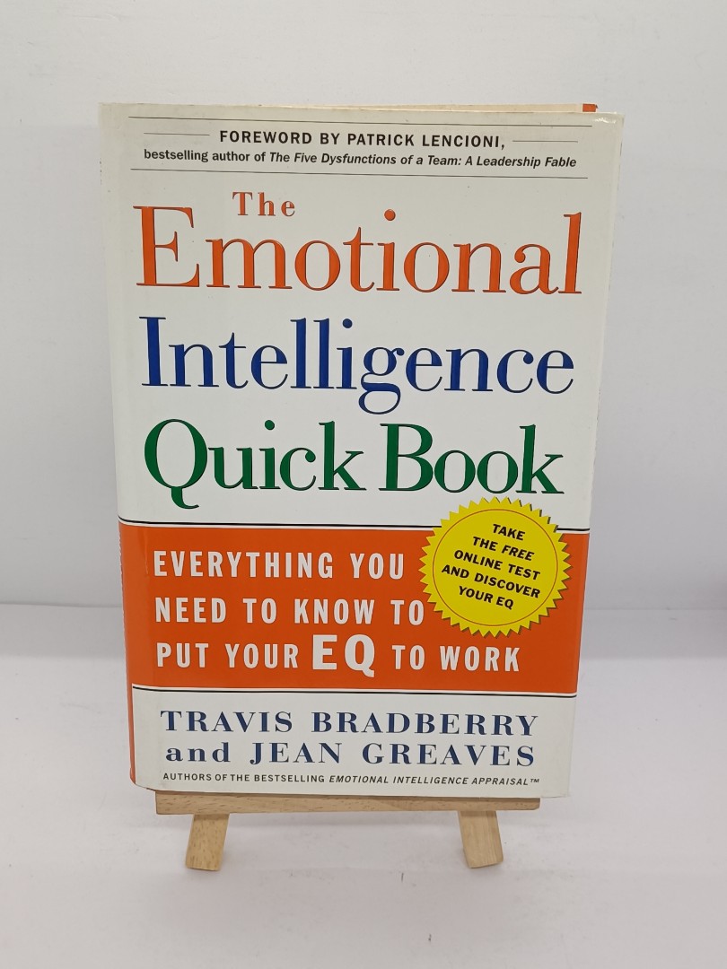 The Emotional Intelligence Quick Book : Everything you need to know to ...