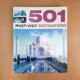 501 Must Visit Destinations Paperback (Travel Book)