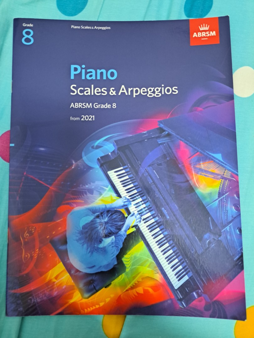 Piano Scales & Arpeggios ABRSM Grade 8 From 2021, 興趣及遊戲, 音樂樂器 & 配件, 音樂與
