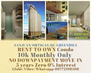 Near Cubao QC 1BR 10K Monthly RENT TO OWN Condo SANJUAN MANGO TREE ORTIGAS RFO PRESELLING PENTHOUSE GREENHILLS