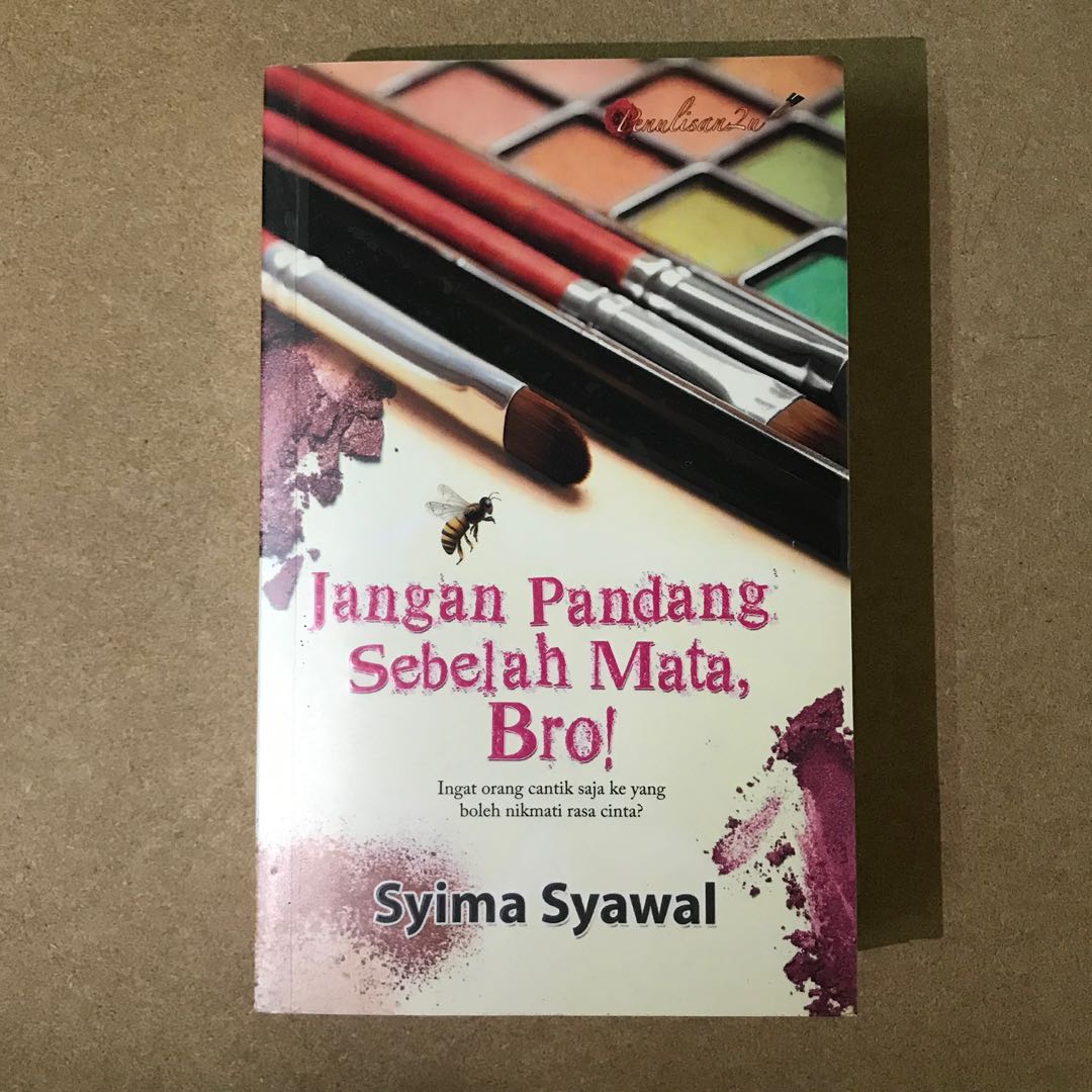 Novel Melayu Jangan Pandang Sebelah Mata Bro Syima Syawal Hobbies Toys Books Magazines Storybooks On Carousell