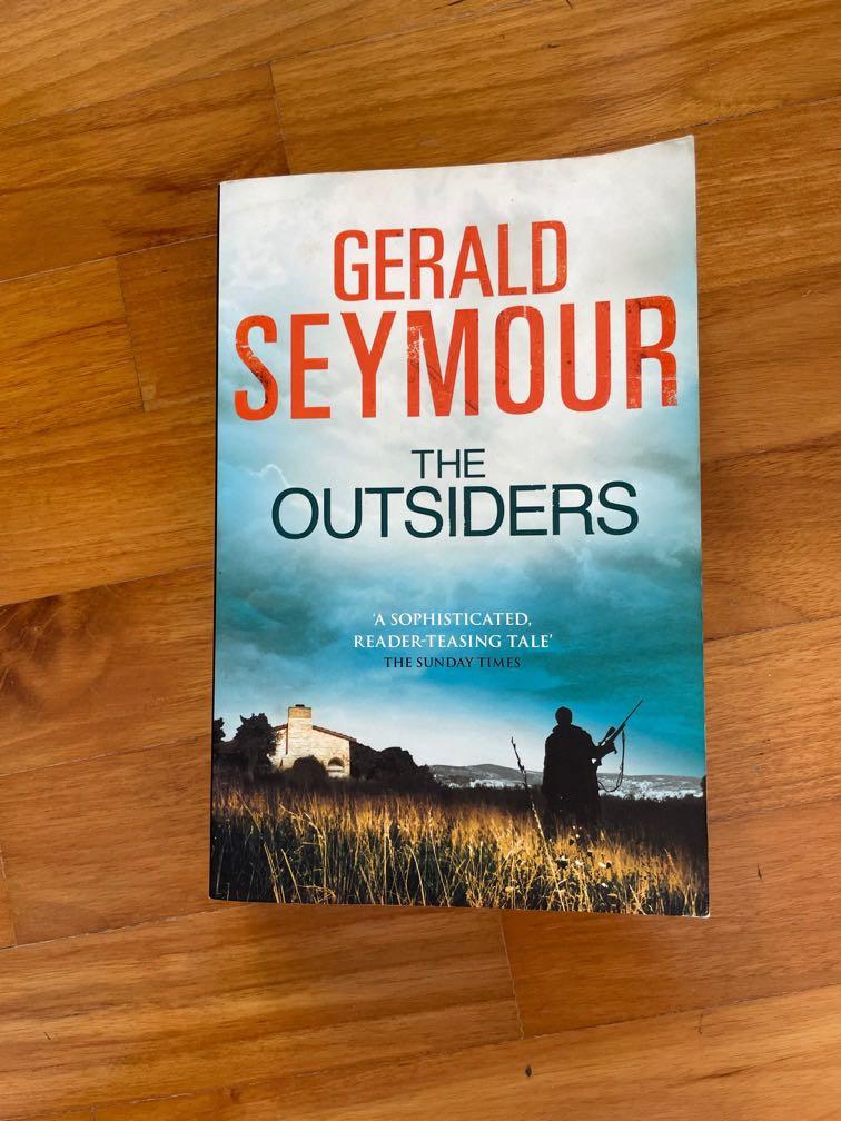 The Outsiders by Gerald Seymour, Hobbies & Toys, Books & Magazines ...
