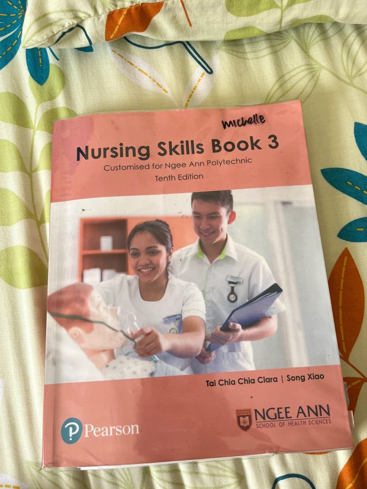 NGEE ANN POLY NURSING SKILLS BOOK 3, Hobbies & Toys, Books & Magazines