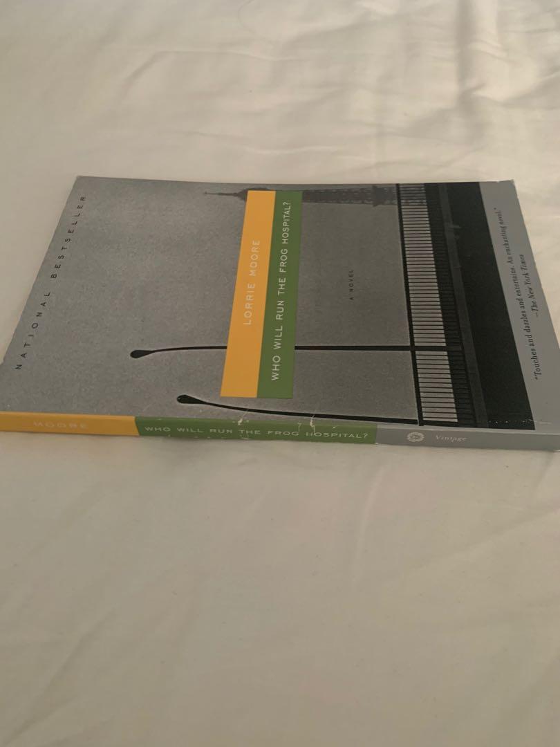 Who will run the frog hospital? by Lorrie Moore, Hobbies & Toys, Books