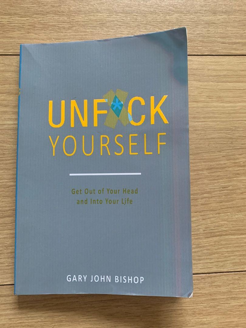 Unfuck Yourself by Gary Bishop (Reprint) Hobbies Toys Books