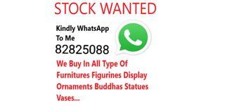We Buy In All Types of Goods, Jewellery, Watches, Figurines, Display Ornaments, Amulets, Buddhas Statues, Vases, Liquor, If You Want Sell Your Unwanted Items Kindly Call Me 82825088, I Pay You Cash $$, Thanks..