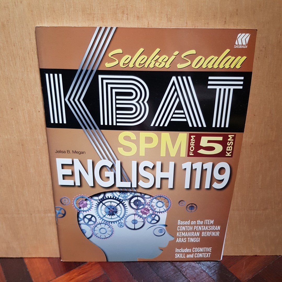 1 4 Ori Price Spm Form 5 Seleksi Soalan Kbat English 1119 Sasbadi Hobbies Toys Books Magazines Textbooks On Carousell