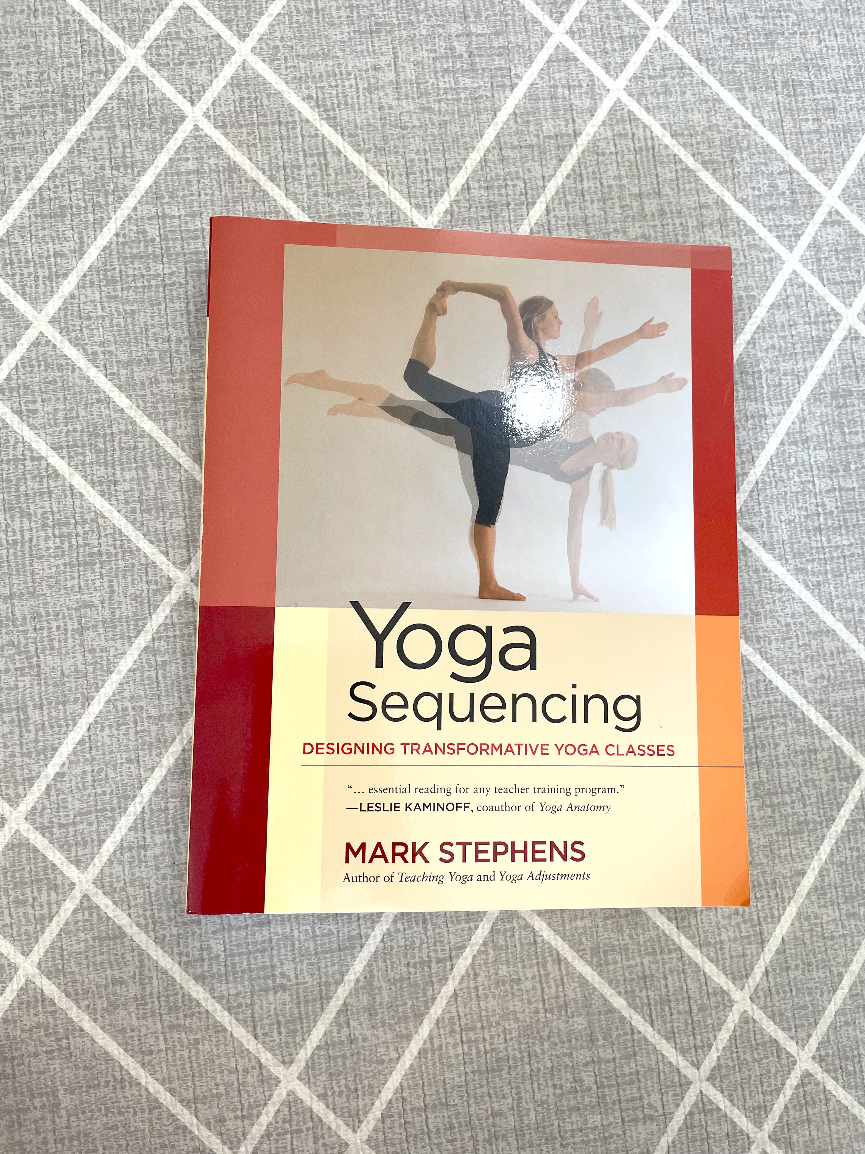 Yoga Sequencing by Mark Stephens, Hobbies & Toys, Books & Magazines,  Textbooks on Carousell