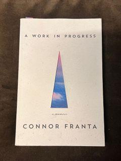 A Work in Progress by Connor Franta