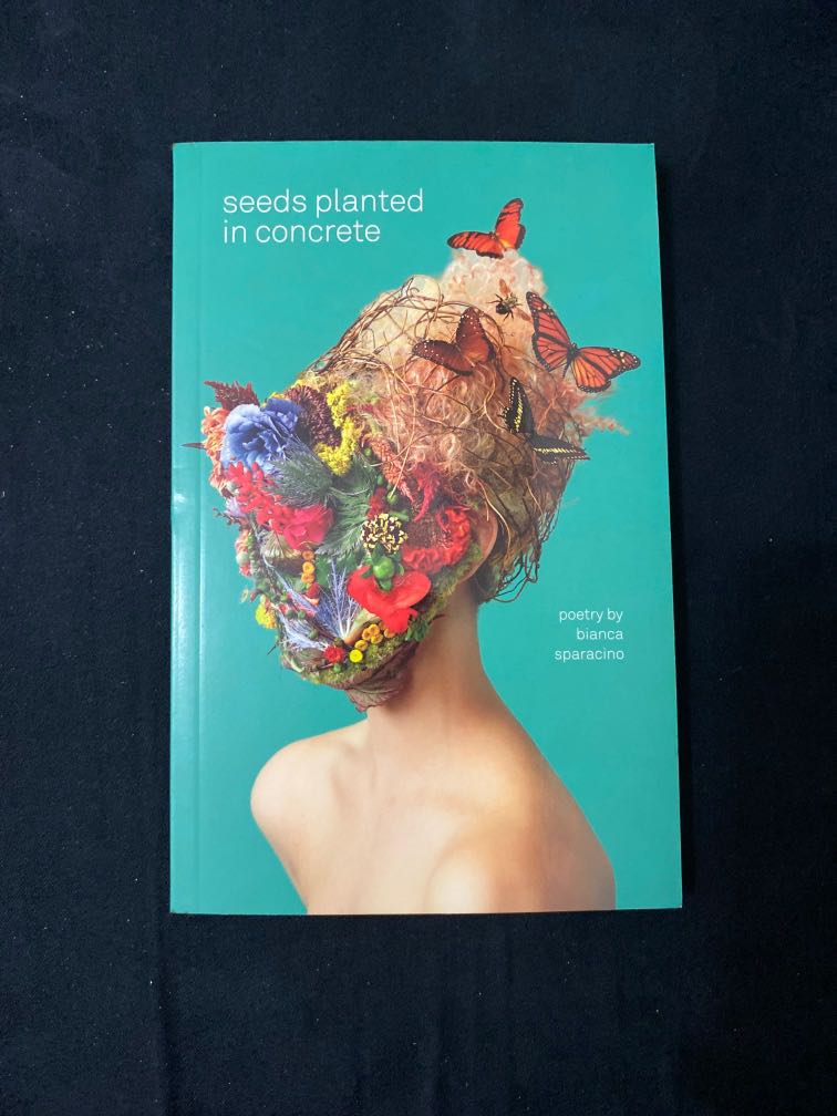 THOUGHT CATALOG Seeds Planted in Concrete by Bianca Sparacino, Hobbies