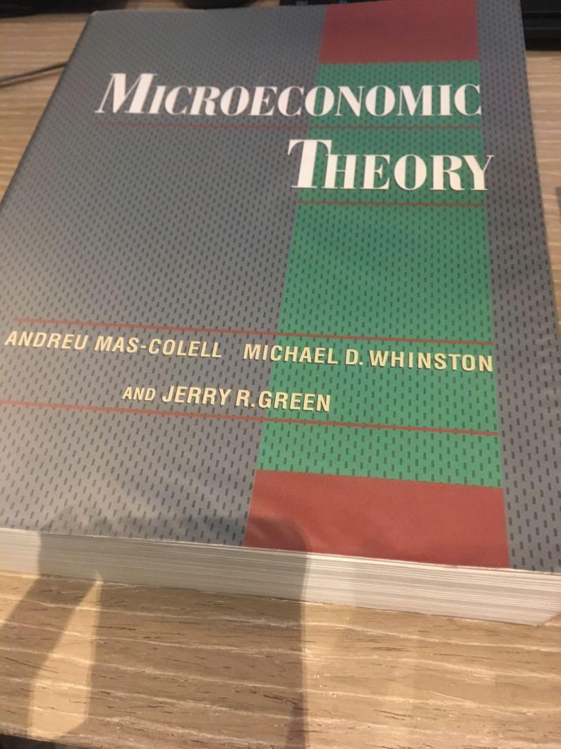 Microeconomic Theory: Mas-Colell, Andreu, Whinston, Michael