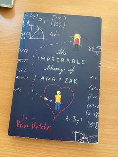 The Improbable Theory of Ana & Zak by Brian Katcher