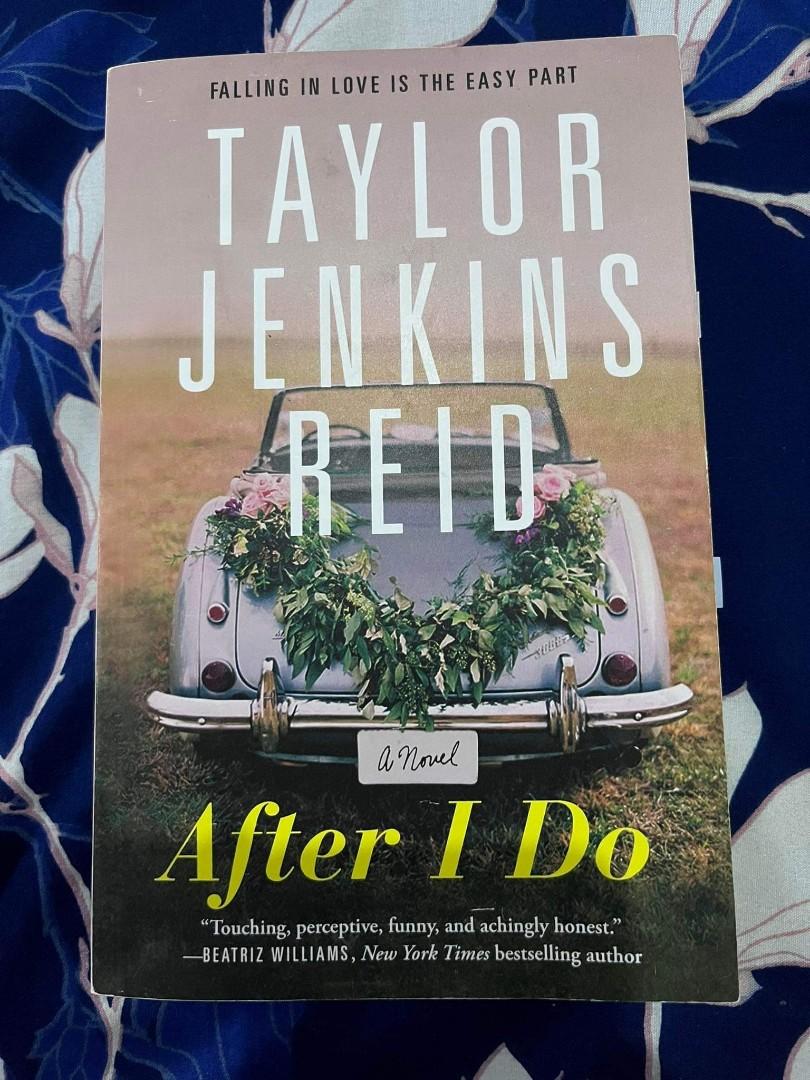 Taylor jenkin reid's After I do (Category: Storybooks) located in Sison. Submitted by chipim (Listing ID 1166381144, Image 1). Description: After I do by Taylor Jenkins Some pen lines on approximately five sentences, no other issues.