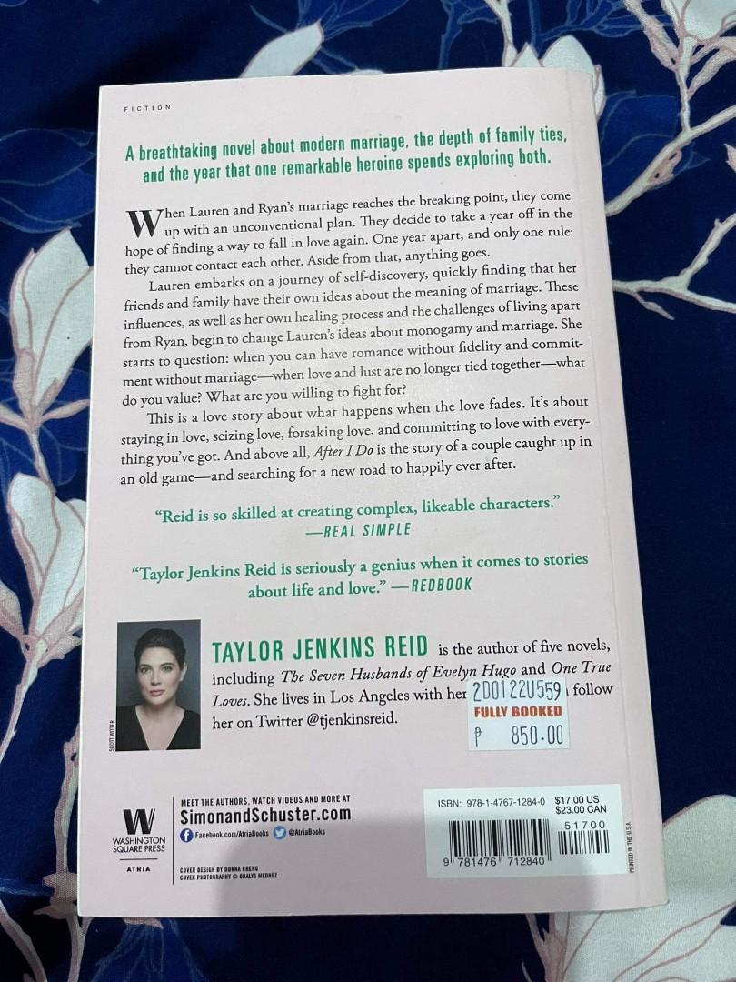 Taylor jenkin reid's After I do (Category: Storybooks) located in Sison. Submitted by chipim (Listing ID 1166381144, Image 2). Description: After I do by Taylor Jenkins Some pen lines on approximately five sentences, no other issues.