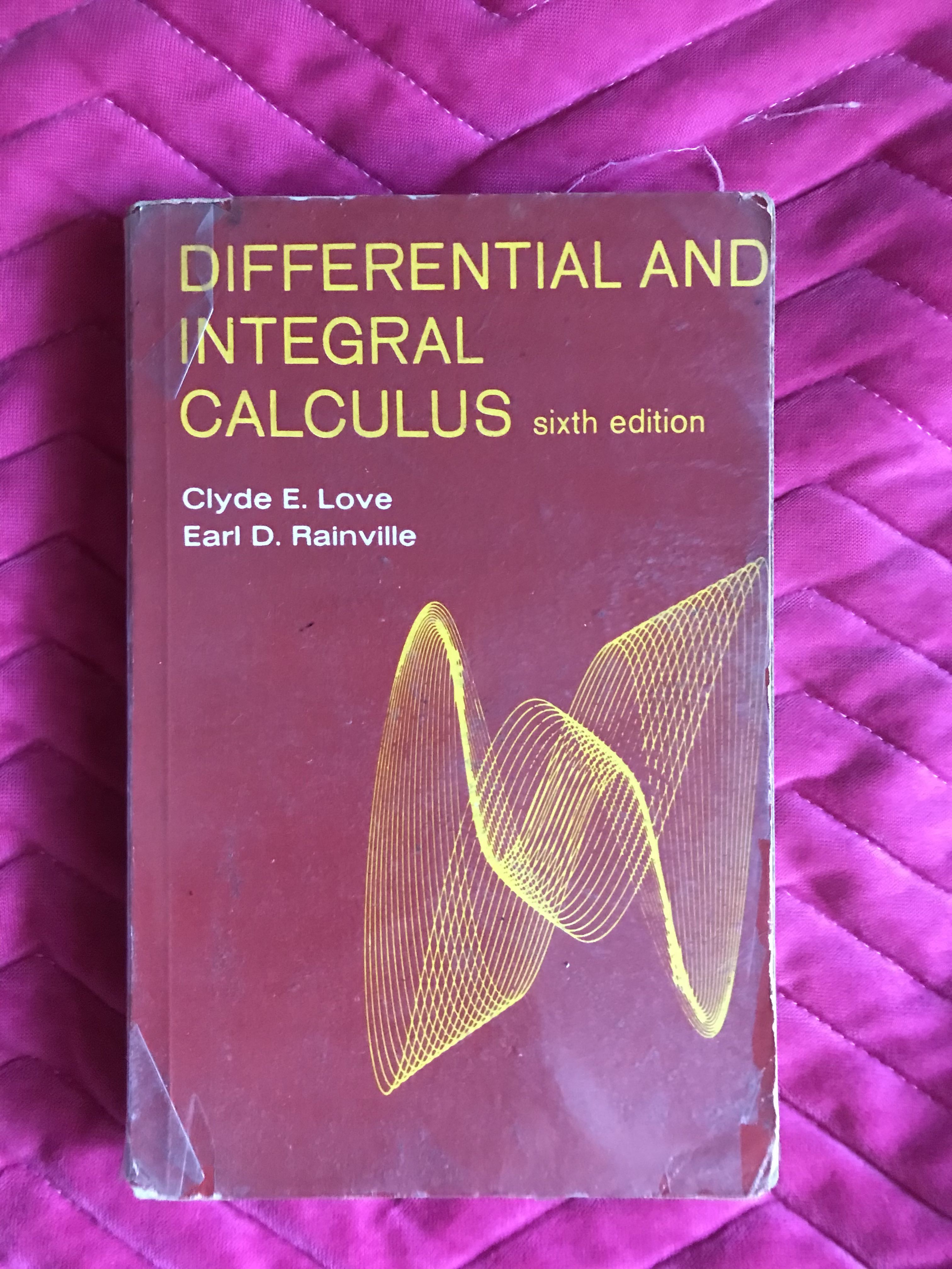 Differential and Integral Calculus by Love and Rainville, Hobbies