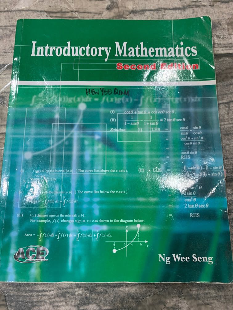 [NUS MA1301] Introductory Mathematics Second Edition by Ng Wee Seng ...
