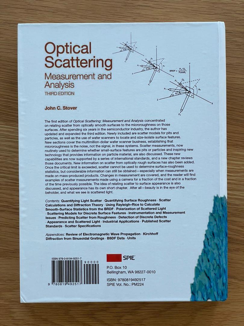 Optical Scattering Measurement and Analysis John Stover, Hobbies