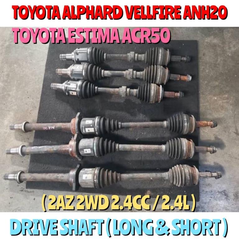 Drive Shaft Toyota Estima Acr50 2wd Alphard Vellfire Anh20 100 Original Engine Model 2az 2wd 2 4l 2 4cc Auto Accessories On Carousell