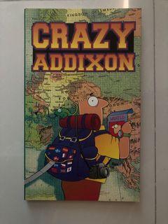 Crazy Addixon
