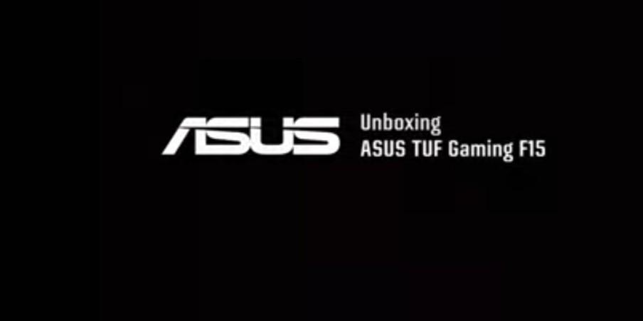Unboxing the ASUS TUF Gaming F15 (2022)