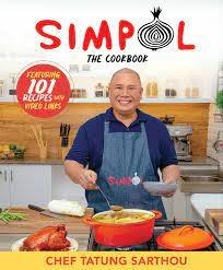 Simpol The Cookbook Trade Paperback By Chef Tatung Sarthou