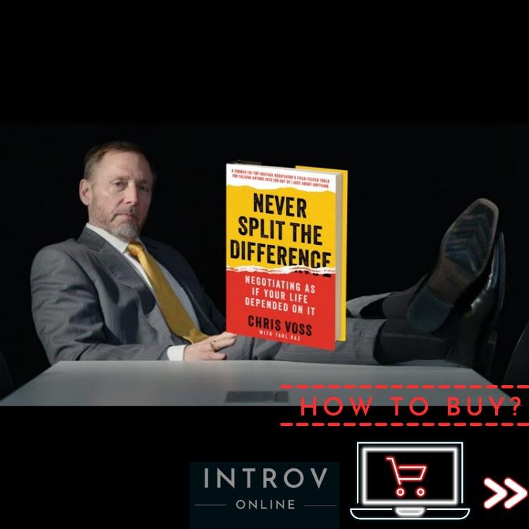 The Power of Negotiation, Chris Voss Teaches The Art of Negotiation