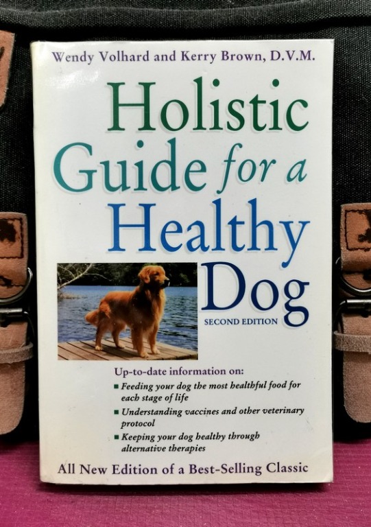 Holistic guide for hotsell a healthy dog