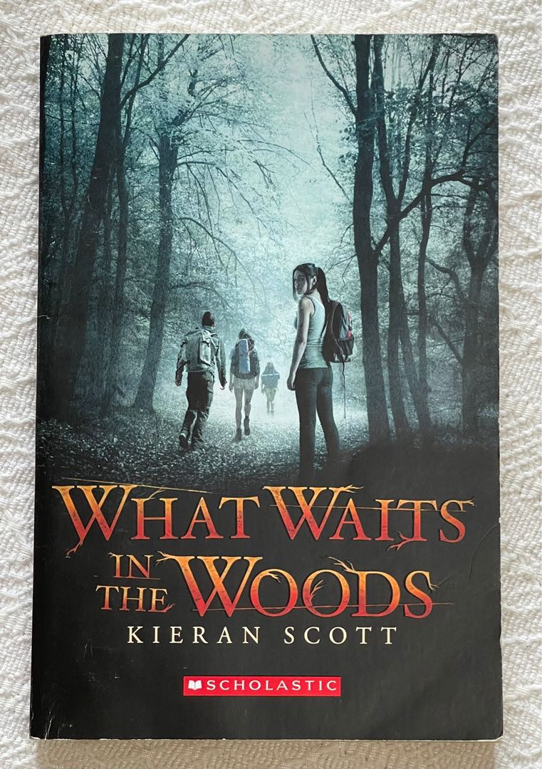 What Waits In The Woods by Kieran Scott, Hobbies &