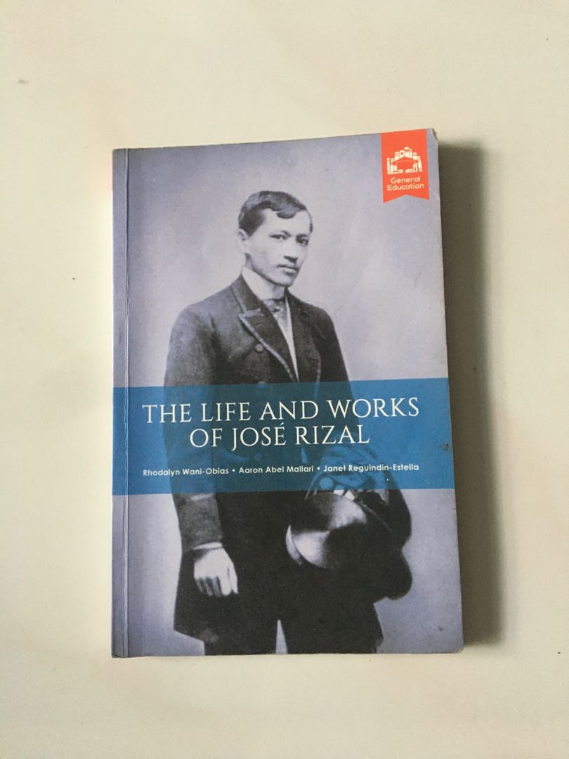 The life and works of Jose Rizal, Hobbies & Toys, Books & Magazines ...