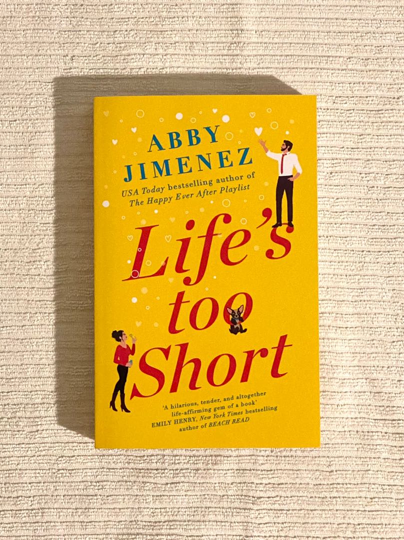 LIFE'S TOO SHORT | Abby Jimenez, Hobbies & Toys, Books & Magazines