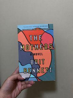 The Mothers By Brit Bennet