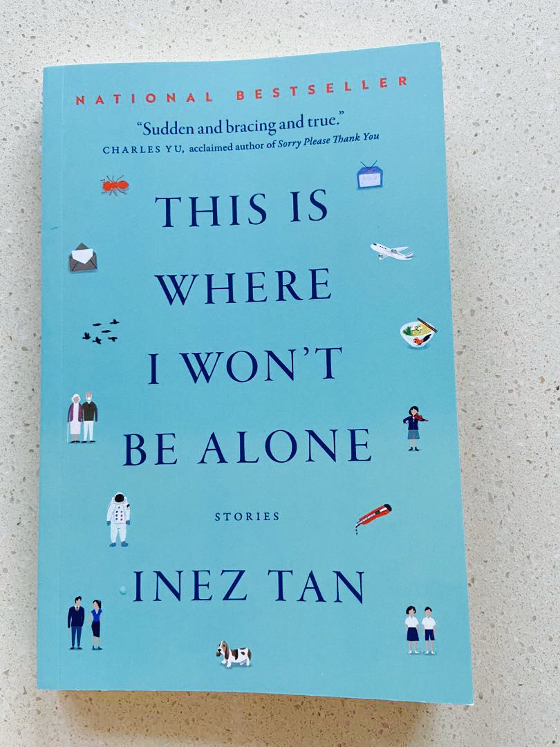 Brand New Epigram Local Books This Is Where I Won T Be Alone By Inez Tan Support Local Local Writers National Day Read Hobbies Toys Books Magazines Fiction Non Fiction
