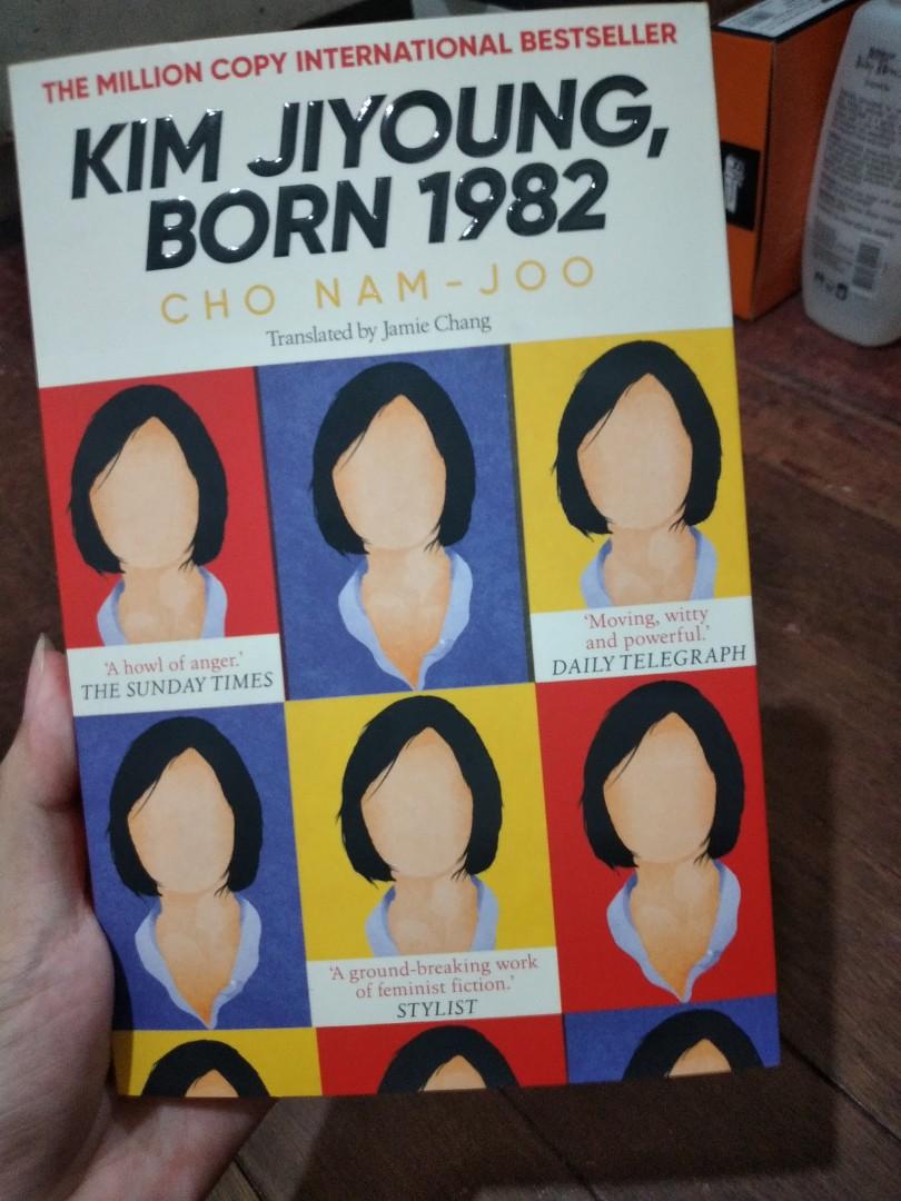 Kim Jiyoung, Born 1982 (Category: Storybooks) located in Manila. Submitted by gabs1021 (Listing ID 1164465270, Image 1). Description: 🌸 PRE-LOVED 🌸 - no plastic cover - no highlights - hard cover bought from fully booked still has the original price. MOP: Gcash / BDO.