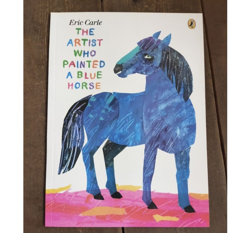 The Artist Who Painted a Blue Horse by Eric Carle (softcover), Hobbies
